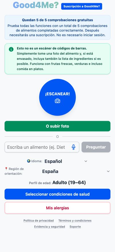 Pantalla de inicio actual de Good4Me? con el botón de foto ¡ESCANEAR, opción de carga y campo de texto para alimentos.