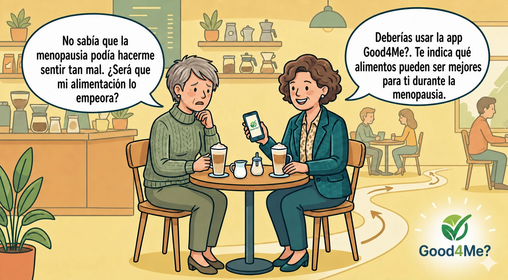Amigas hablando en español sobre Good4Me? y la menopausia